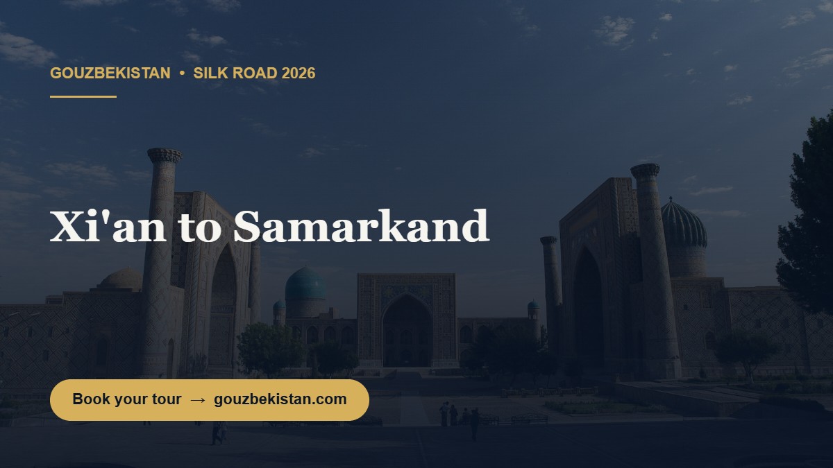 Xi'an to Samarkand: The Silk Road's Two Capitals Are Now One Direct Flight
