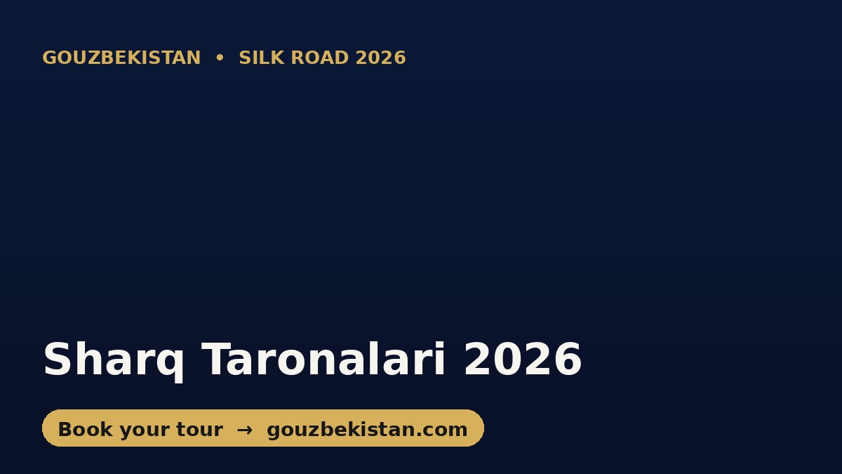 Sharq Taronalari 2026: Why German-Speaking Travelers Are Booking Samarkand's Music Festival
