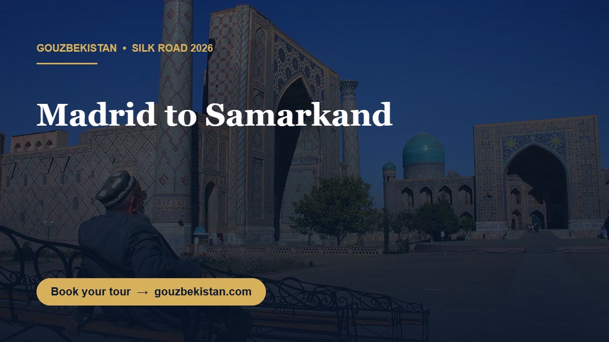 From Madrid to Samarkand: Spain's Direct Line to the Silk Road