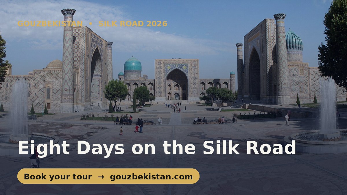 Eight Days, Not Four: How Travellers Are Rewriting Uzbekistan