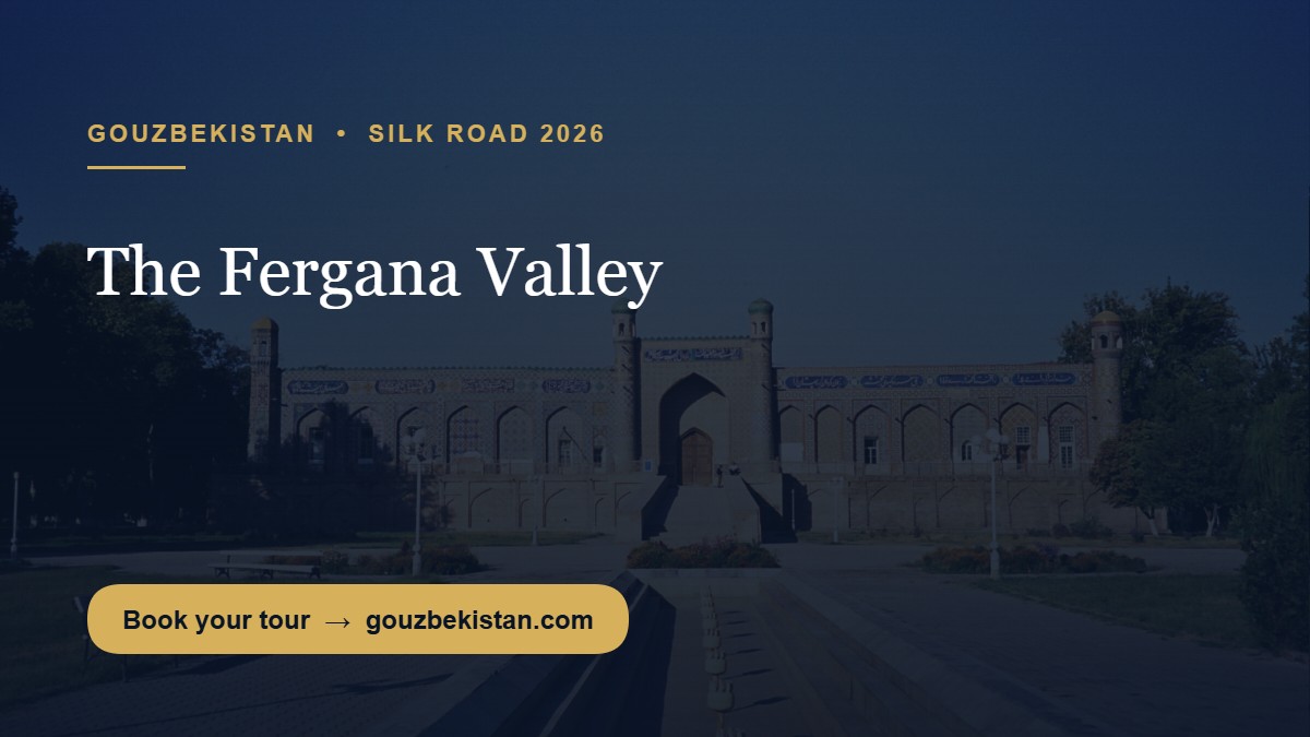 The Fergana Valley: Where the Silk Road Still Works by Hand